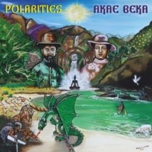 Cover for Akae Beka &amp; Zion I Kings · Polarities (LP) (2021)