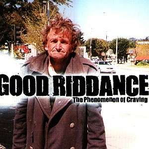 Cover for Good Riddance · The Phenomenon Of Craving (CD) (2000)