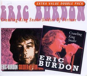 Cover for Eric Burdon · Crawling King Snake / Soldier of Fortune (CD) (2003)