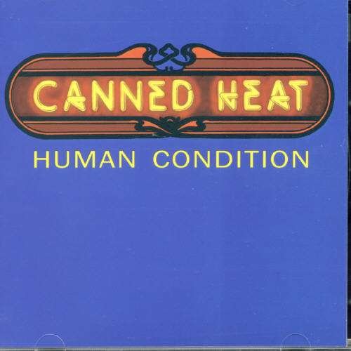 Cover for Canned Heat · Human Condition (CD) (2020)