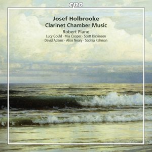 Cover for Holbrooke / Plane / Gould / Cooper / Dickinson · Clarinet Chamber Music (CD) (2015)