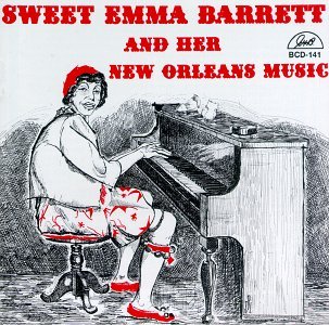 Cover for Emma -Sweet- Barrett · And Her New Orleans' Musi (CD) (2014)