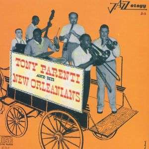 Tony Parenti And His Orleanians - Tony Parenti's Ragtimers & Ragtime - Música - JAZZOLOGY - 0762247600121 - 13 de março de 2014