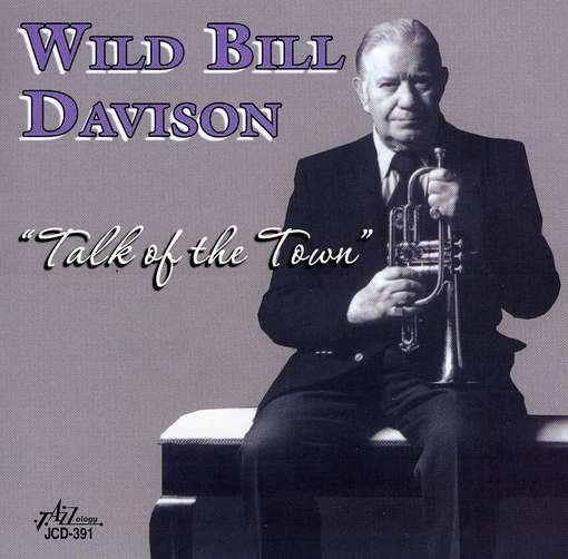 Cover for Bill -Wild- Davison · Talk Of The Town (CD) (2014)