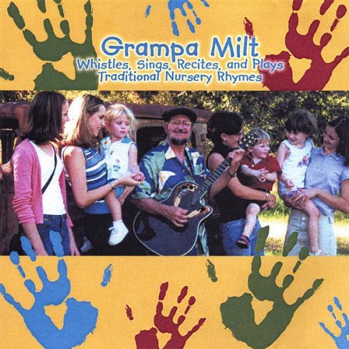Grampa Milt Whistlessings Recites & Plays Traditio - Milt Briggs - Music - CDB - 0766057021121 - September 2, 2003