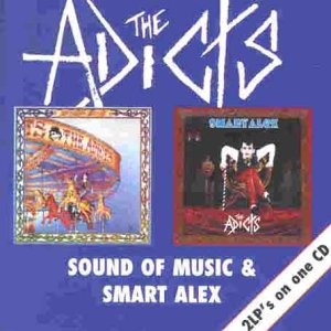 Cover for Adicts · Sound of Music (CD) [Bonus Tracks edition] (2006)