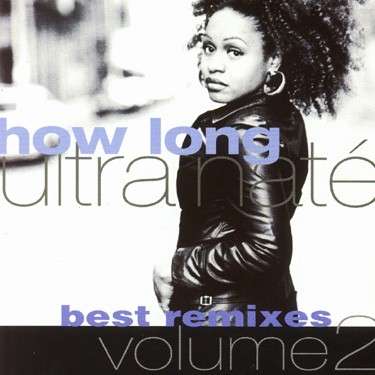 Cover for Ultra Nate · How Long Best Remixes 2 (CD) (2004)