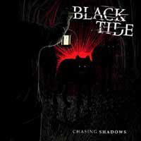 Chasing Shadows - Black Tide - Music - PAVEMENT - 0769623605121 - November 13, 2015