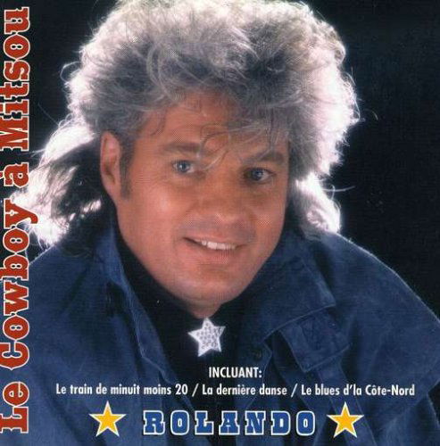 Le Cowboy a Mitsou - Rolando - Muzyka - UNIDISC - 0772962102121 - 7 kwietnia 2009