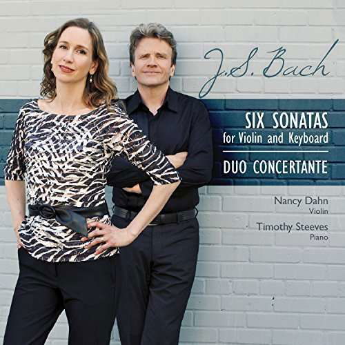 J.s. Bach: Six Sonatas for Violin and Keyboard - Duo Concertante - Musique - CLASSICAL - 0774718152121 - 12 septembre 2017