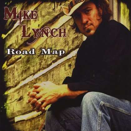 Cover for Mike Lynch · Road Map (CD) (2011)