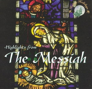 Cover for Highlights from Messiah · Various Artists (CD) (2014)