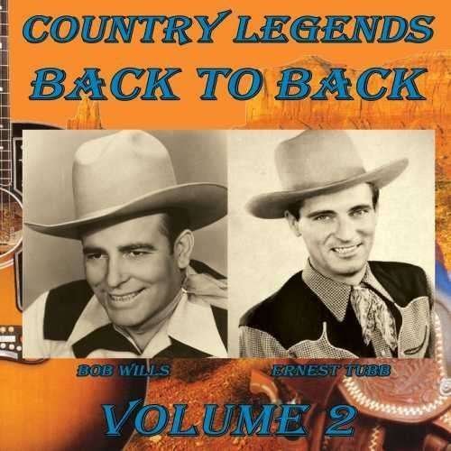 Cover for Tubb, Ernest&amp; Bob Wills · Country Legends Back To Back Vol.2 (CD) (2016)