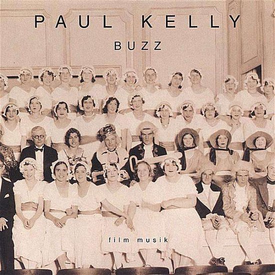 Cover for Paul Kelly · Buzz (CD) (2003)