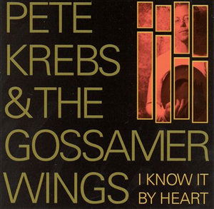 Cover for Pete Krebs · I Know It by Heart (CD) (2002)