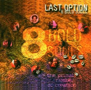 Last Option - Eight Bold Souls - Música - THRILL JOCKEY - 0790377007121 - 10 de fevereiro de 2000