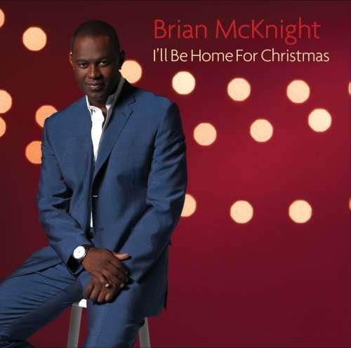 Cover for Mcknight Brian · I'll Be Home For Christmas (CD)