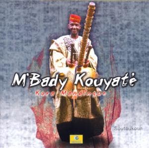 Cover for M'Bady Kouyate · Soutoukoun (CD) (2000)