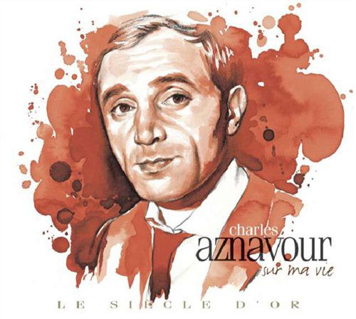 Le Siecle D'or - Charles Aznavour - Musikk - LE CHANT DU MONDE - 0794881913121 - 26. januar 2009