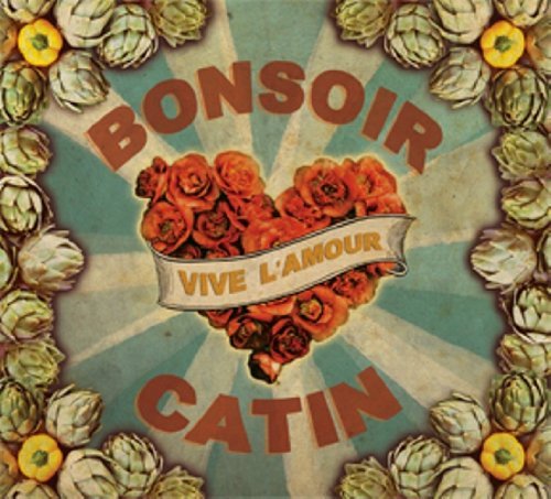 Vive L'amour - Bonsoir Catin - Musik - VLCOU - 0800828284121 - 18. august 2009