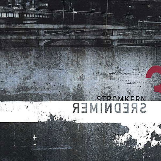 Cover for Stromkern · Reminders (CD) (2006)