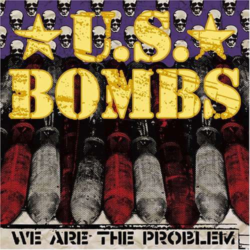 Cover for U.s. Bombs · We Are the Problem (CD) (2006)