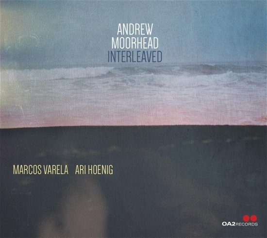 Andrew Moorhead · Interleaved (CD) (2023)