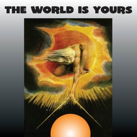 The World Is Yours - World is Yours - Música - FLOATING WORLD - 0805772522121 - 1 de junio de 2011