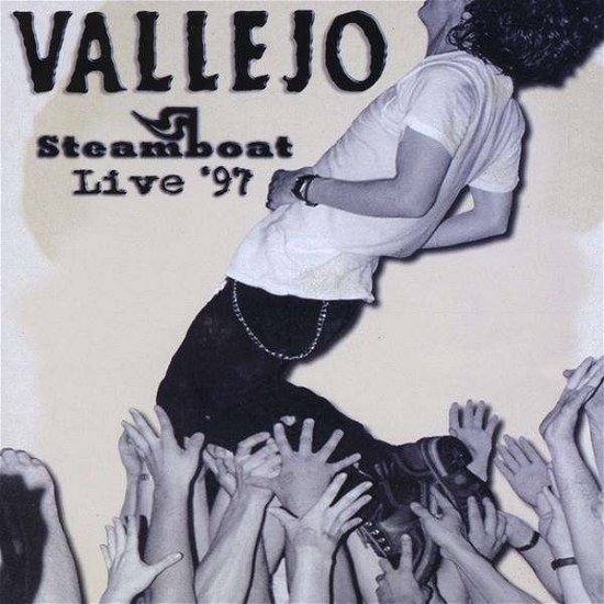 Cover for Vallejo · Steamboat Live '97 (CD) (2010)
