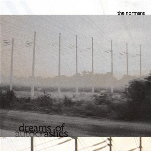 Cover for Normans · Dreams of Autocrashes (CD) (2004)