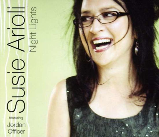 Cover for Susie Arioli · Night Lights (CD) [Digipak] (2012)