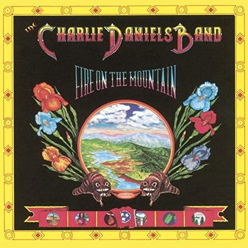 Cover for Charlie Daniels Band · Fire On The Mountain (CD) [Reissue edition] (2016)