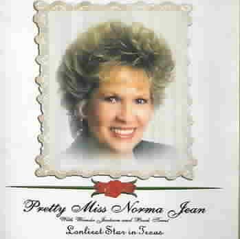 Loneliest Star in Texas - Pretty Miss Norma Jean - Música - CD Baby - 0821252011121 - 10 de agosto de 2012