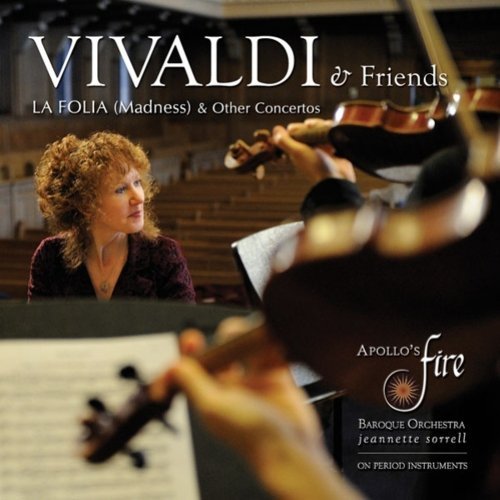 Cover for Apollos Fire &amp; Sorrell · Vivaldi &amp; Friends (CD) (2010)