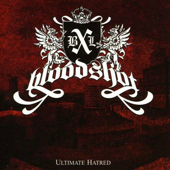 Cover for Bloodshot · Ultimate Hatred (CD) (2006)