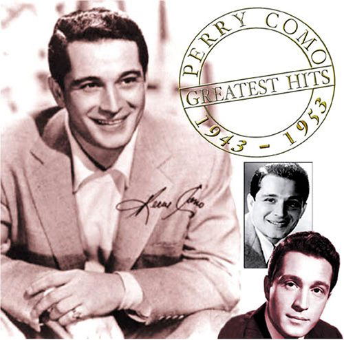 Cover for Como Perry · Greatest Hits 1943-1953 (CD) (2011)