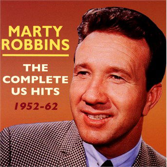 The Complete Us Hits 1952-62 - Marty Robbins - Musikk - ACROBAT - 0824046312121 - 7. november 2014