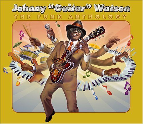 Cover for Johnny Guitar Watson · FUNK ANTHOLOGY, THE by WATSON, JOHNNY GUITAR (CD) [Digipak] (2007)