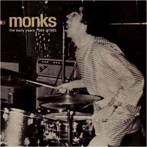 Monks · The Early Years 1964-1965 [deluxe Package W/ 36-pg Booklet. Selec (CD) (2009)