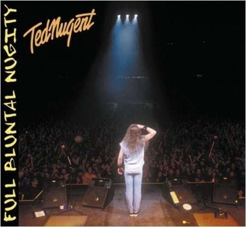 Cover for Ted Nugent · Full Bluntal Nugity (CD) (2009)