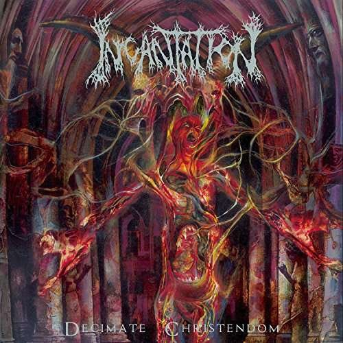 Cover for Incantation · Decimate CHRISTENDOM (LP) [Reissue edition] (2017)