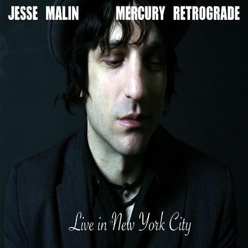 Mercury Retrograde - Jesse Malin - Musik - POP - 0827954096121 - 20 april 2010