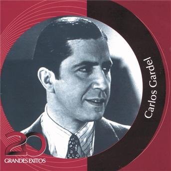 Cover for Carlos Gardel · Inolvidables: 20 Grandes Exitos (CD) (2005)