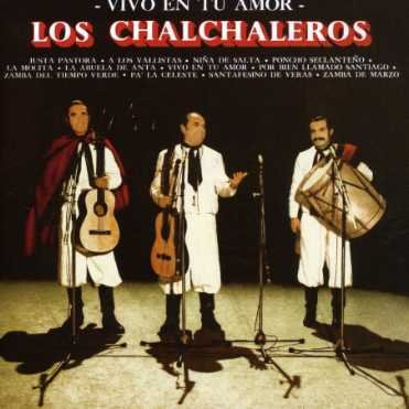 Cover for Chalchaleros · Vivo en Tu Amor (CD) (2004)