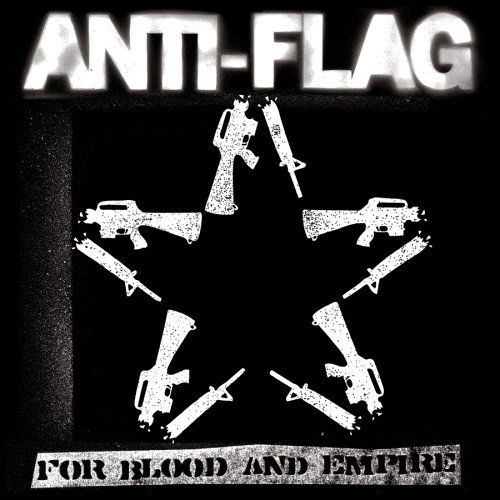 Cover for Anti-flag · Anti-Flag - For Blood &amp; Empire (CD) [Clean edition] (2006)