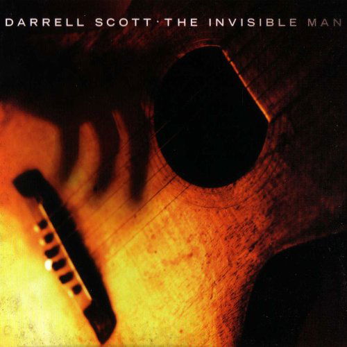 Invisible Man - Darrell Scott - Musik - FULL LIGHT - 0829372001121 - 4. Dezember 2009