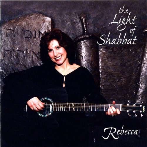 Cover for Rebecca · Light of Shabbat (CD) (2003)