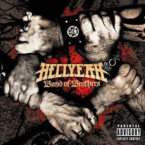 Band of Brothers - Hellyeah - Musikk - Eleven Seven - 0846070018121 - 16. juli 2012