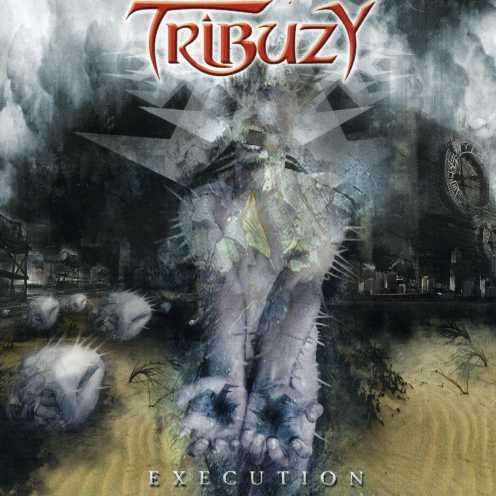 Cover for Tribuzy · Execution (CD) (2005)