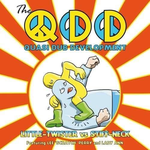 Cover for Quasi Dub Development · Little-twister vs. Stiff-neck (LP) (2014)